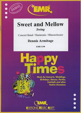 Armitage, Dennis: Sweet & Mellow (Swing)