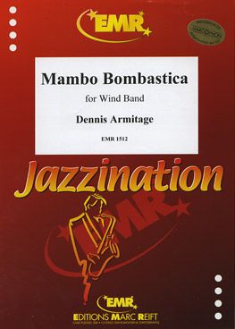 Armitage, Dennis: Mambo Bombastica (Mambo)