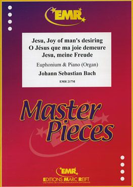Bach, Johann Sebastian: Jesu, Joy of Man's Desiring