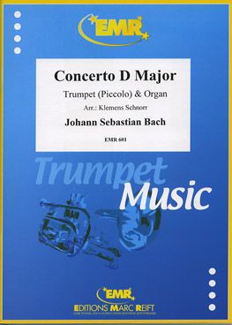 Bach, Johann Sebastian: Concerto in D maj BWV 972