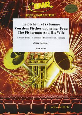 Balissat, Jean: The Fisherman And His Wife