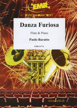 Baratto, Paolo: Danza Furiosa