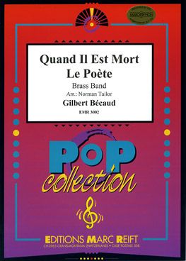 Bécaud, Gilbert: Quand Il est Mort le Poêt