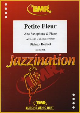 Bechet, Sidney: Petite Fleur