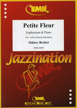 Bechet, Sidney: Petite Fleur