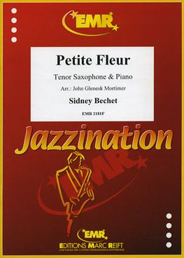 Bechet, Sidney: Petite Fleur