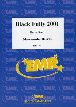 Barras, Marc-André: Black Fully 2001