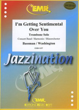 Bassman, George/Miller, Glenn: I'm Getting Sentimental Over You