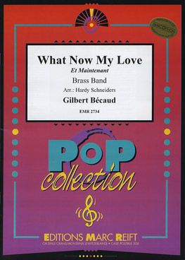 Bécaud, Gilbert/Delanoe, Pierre: What Now My Love