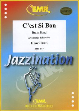 Betti, Henri: C'est si Bon