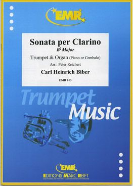 Biber, Carl: Sonata per Clarino in Bb maj