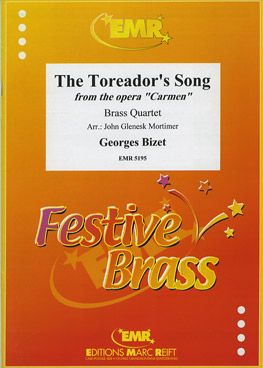 Bizet, Georges: Toreador's Song from "Carmen"