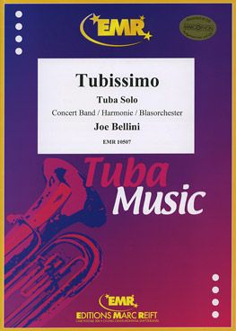 Bellini, Joe: Tubissimo