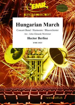 Berlioz, Hector: Hungarian March