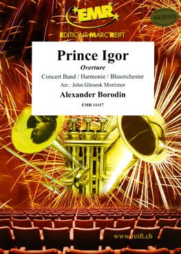 Borodin, Alexander: Prince Igor (overture)