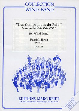 Bron, Patrick: Les Compagnons du Pain