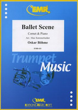 Böhme, Oskar: Ballet Scene op 31 (1907)