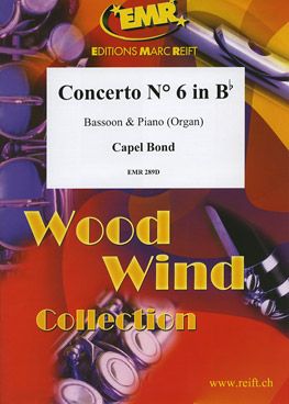 Bond, Chapel: Concerto No 6 in Bb maj