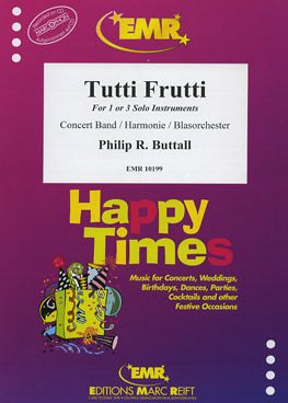 Buttall, Philip: Tutti Frutti