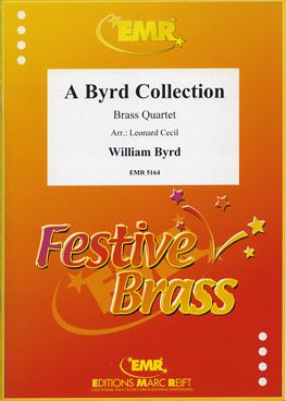 Byrd, William: A Byrd Collection