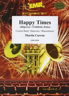 Carron, Martin: Happy Times