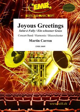 Carron, Martin: Joyous Greetings
