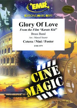 Cetera, Peter/Foster, David/  Nini, Diane: The Glory of Love from "The Karate Kid"