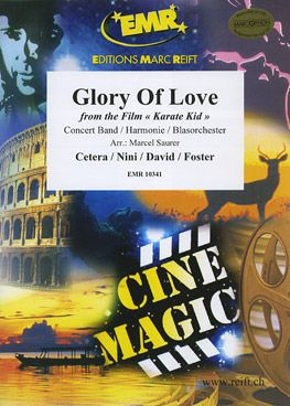 Cetera, Peter/Foster, David/  Nini, Diane: The Glory of Love from "The Karate Kid"