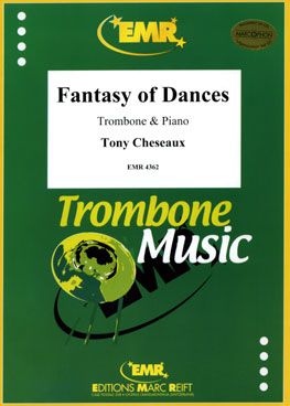 Cheseaux, Tony: Fantasy of Dances