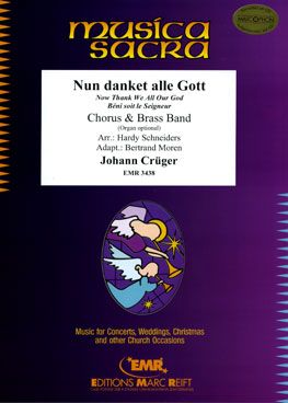 Crüger, Johann: Now Thank We All Our God