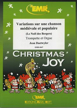 Daetwyler, Jean: Variations on "The Shepherd's Christmas"