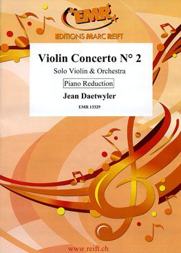 Daetwyler, Jean: Violin Concerto No 2