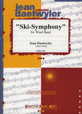 Daetwyler, Jean: Ski Symphony