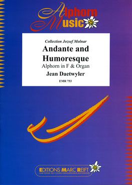 Daetwyler, Jean: Andante & Humroesque