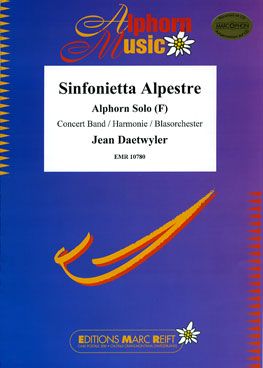 Daetwyler, Jean: Alpine Sinfonietta