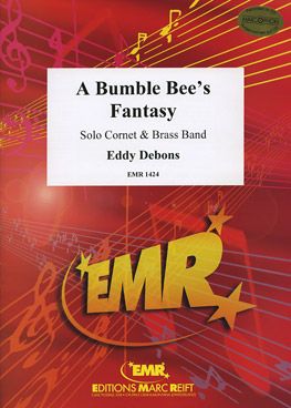 Debons, Eddy: A Bumble Bee's Fantasy