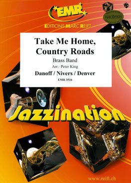 Danoff, Bill/Denver, John/  Nivers, Taffy: Take Me Home, Country Roads