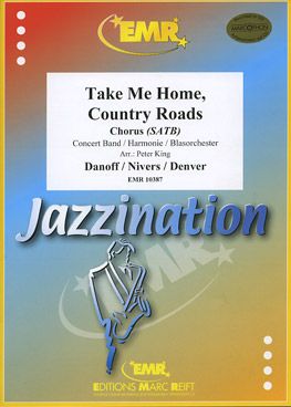 Danoff, Bill/Denver, John/  Nivers, Taffy: Take Me Home, Country Roads