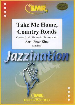 Danoff, Bill/Denver, John/  Nivers, Taffy: Take Me Home, Country Roads