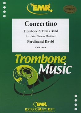 David, Ferdinand: Trombone Concertino in Eb maj op 4