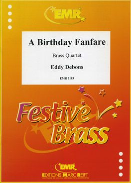 Debons, Eddy: A Birthday Fanfare