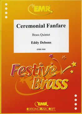 Debons, Eddy: Ceremonial Fanfare