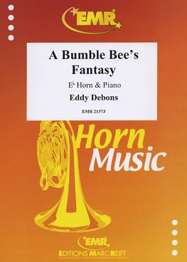 Debons, Eddy: A Bumble Bee's Fantasy