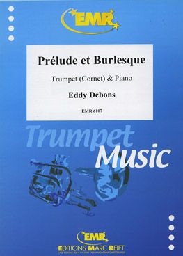 Debons, Eddy: Prelude & Burlesque