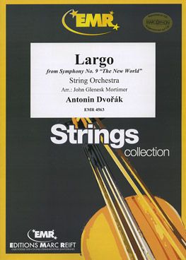 Dvořák, Antonín: Largo from the "New World" Symphony