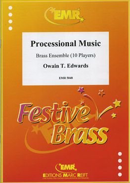 Edwards, Orwain: Processional Music