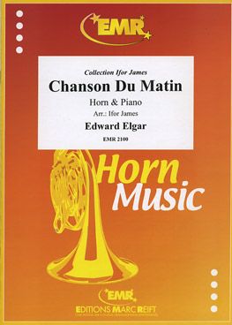 Elgar, Edward: Chanson du Matin op 15/2