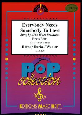 Blues Brothers: Everybody Needs Somebody to Love