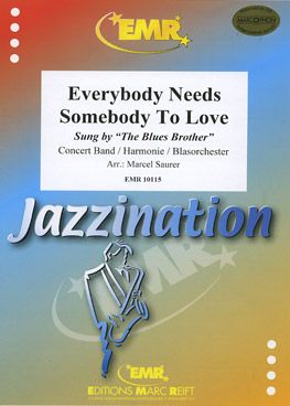 Blues Brothers: Everybody Needs Somebody to Love
