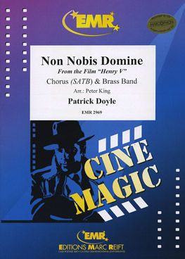 Doyle, Patrick: Non nobis, Domine from "Henry V"